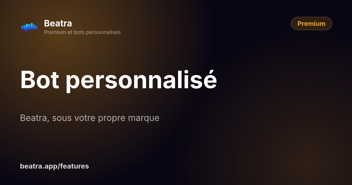 Bot personnalisé