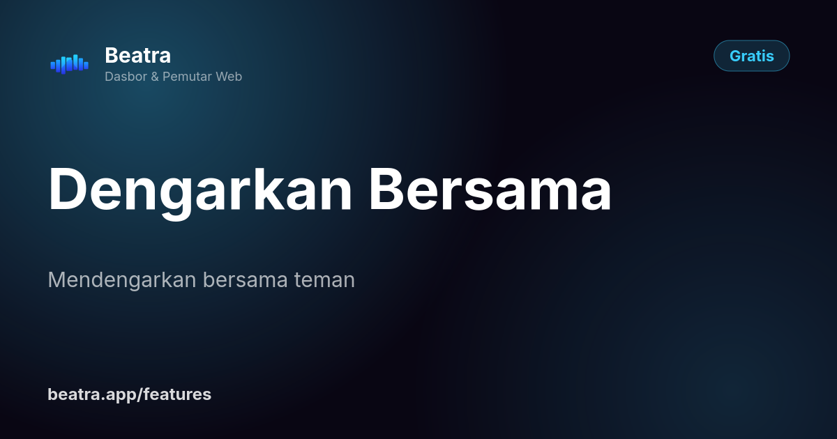 Dengarkan Bersama