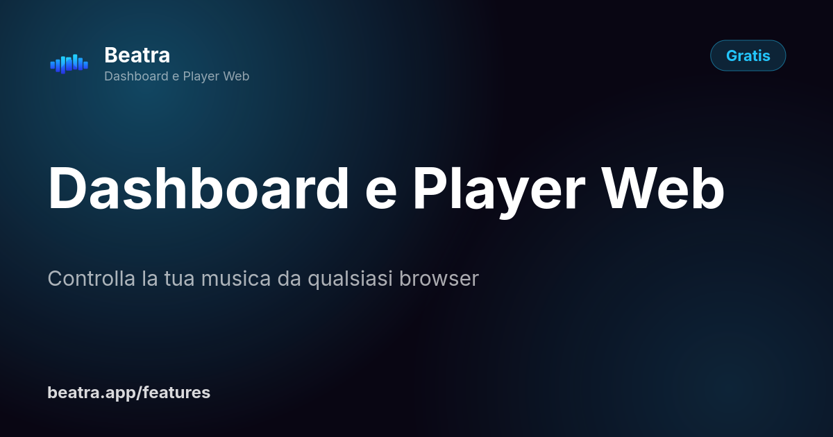 Dashboard e Player Web
