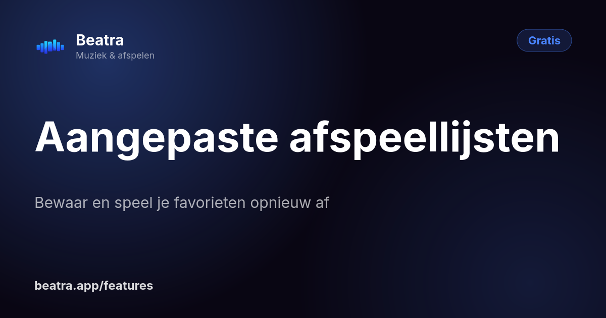 Aangepaste afspeellijsten