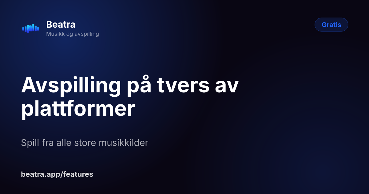 Avspilling på tvers av plattformer