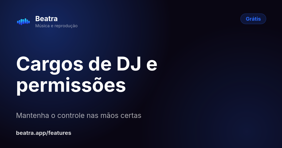 Cargos de DJ e permissões