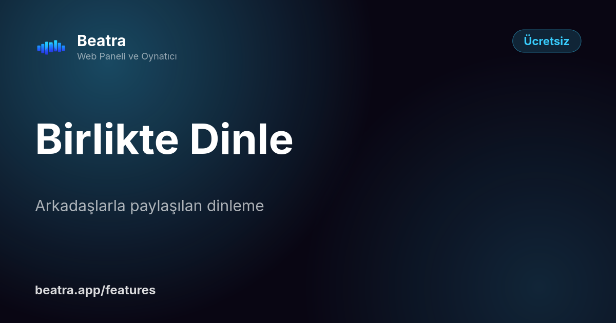 Birlikte Dinle